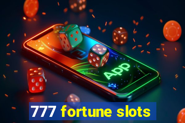 777 fortune slots